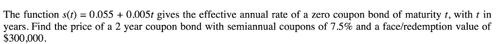 The function s() = 0.055 + 0.005t gives the effective annual