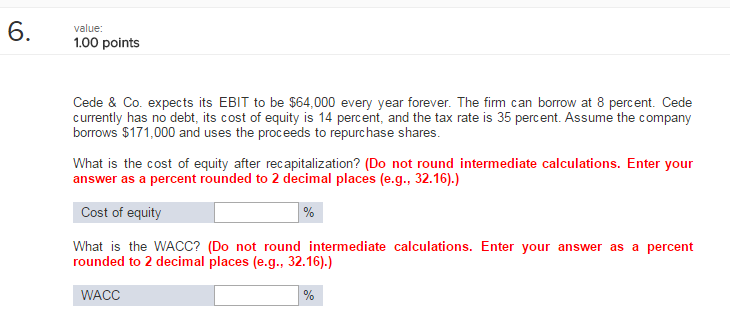 Cede & Co. expects its EBIT to be dollar 64,000 every