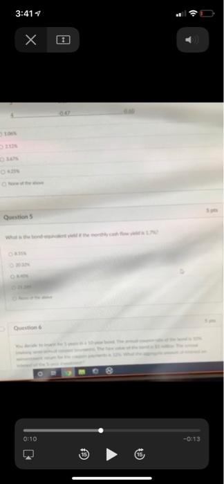 question 5 3:41 - X 0 0:10 -0-13 3:41 - X 0