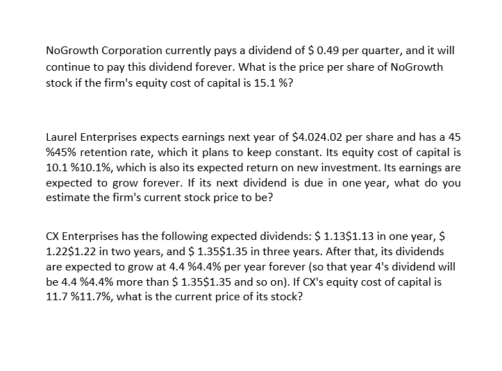  Question content area top Part 1 Laurel Enterprises expects earnings next