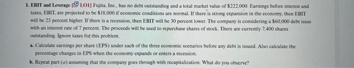  19. EBIT, Taxes, and Leverage [ LO2| Repeat parts (a) and
