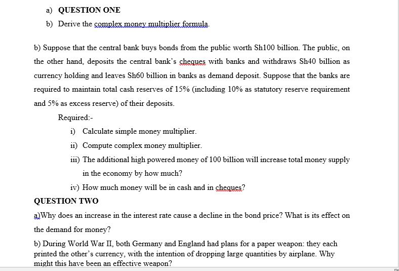  a) QUESTION ONE b) Derive the complex money multiplier formula. b)