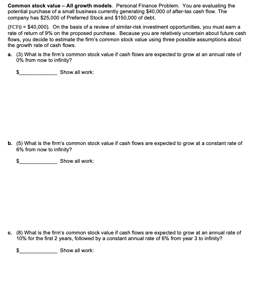 Common stock value - All growth models. Personal Finance Problem. You