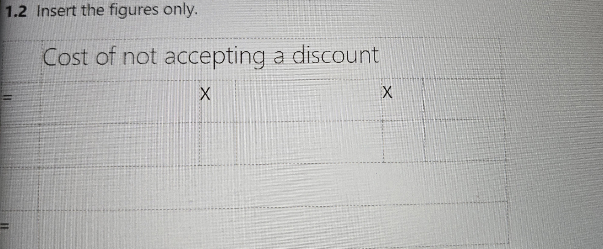  Study the information given below and determine the cost (as a