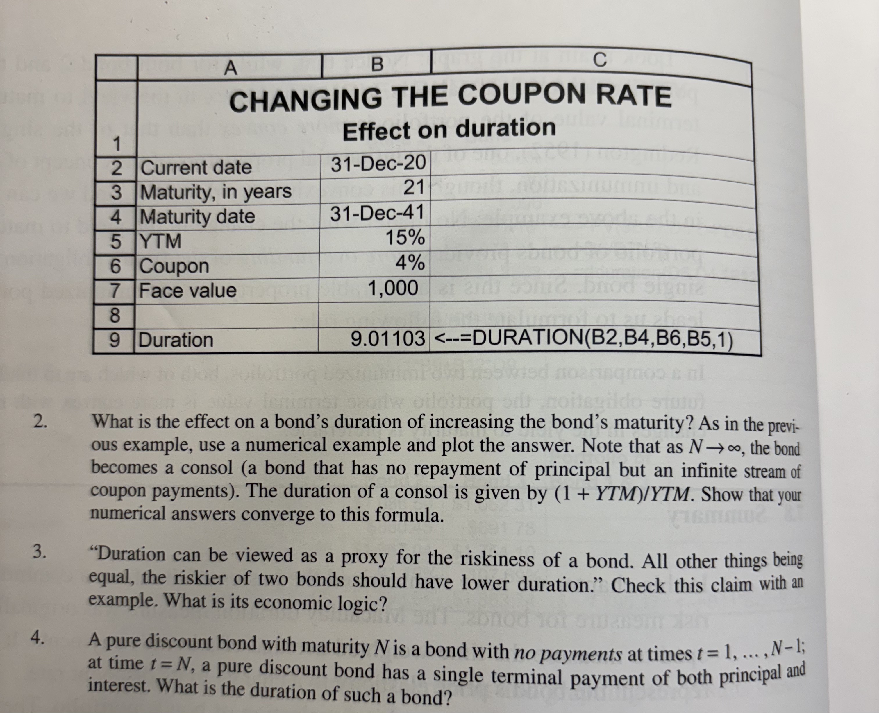  2. What is the effect on a bond's duration of increasing