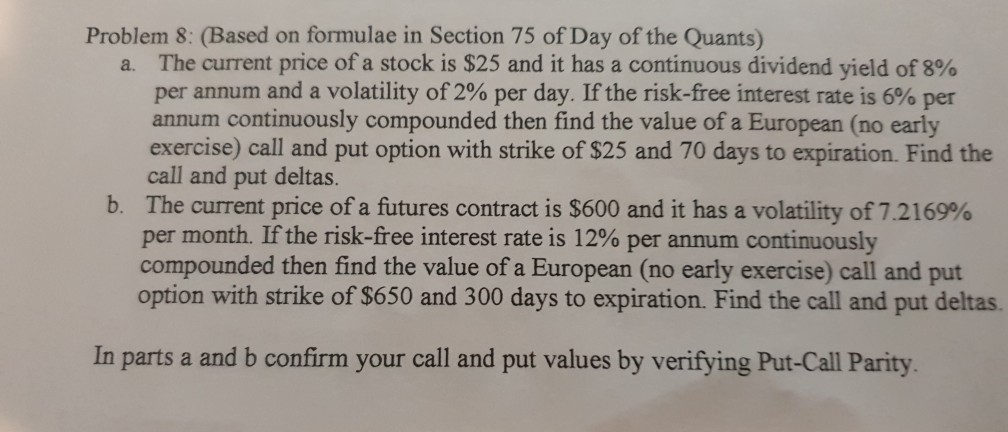  Problem 8: (Based on formulae in Section 75 of Day of