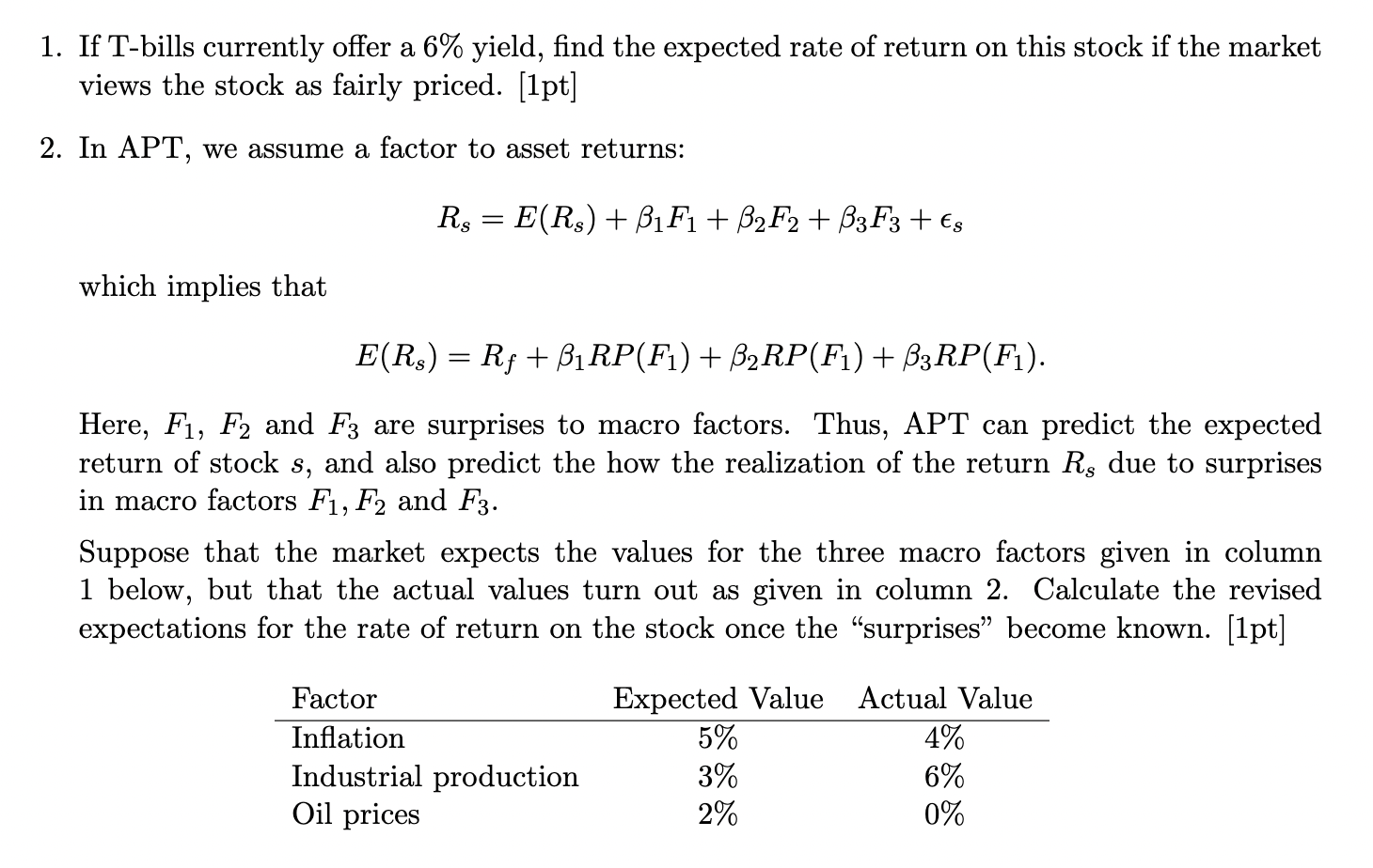 particular stock. 1. If T-bills currently offer a 6% yield, find the