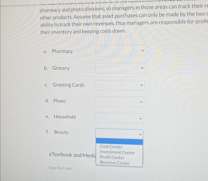 has the following divisions within the store. a. Pharmacy d. Photo b.