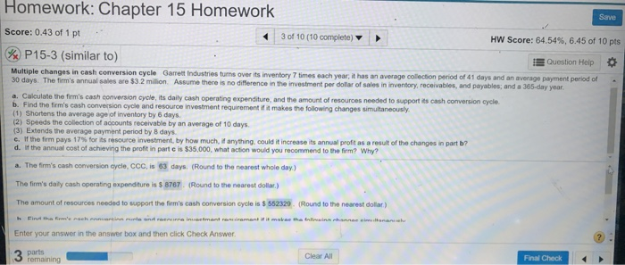 answer part b c and d Homework: Chapter 15 Homework Save Score:
