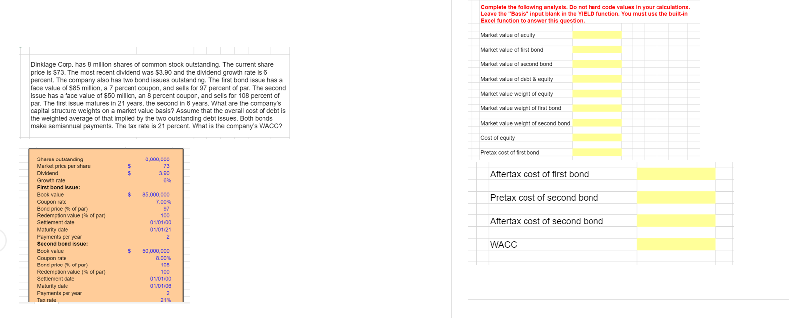  Complete the following analysis. Do not hard code values in your