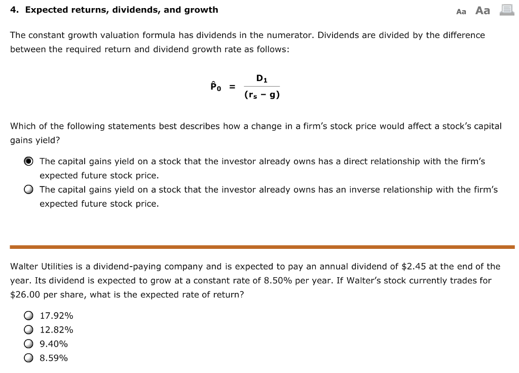 4. Expected returns, dividends, and growth Aa Aa The constant growth