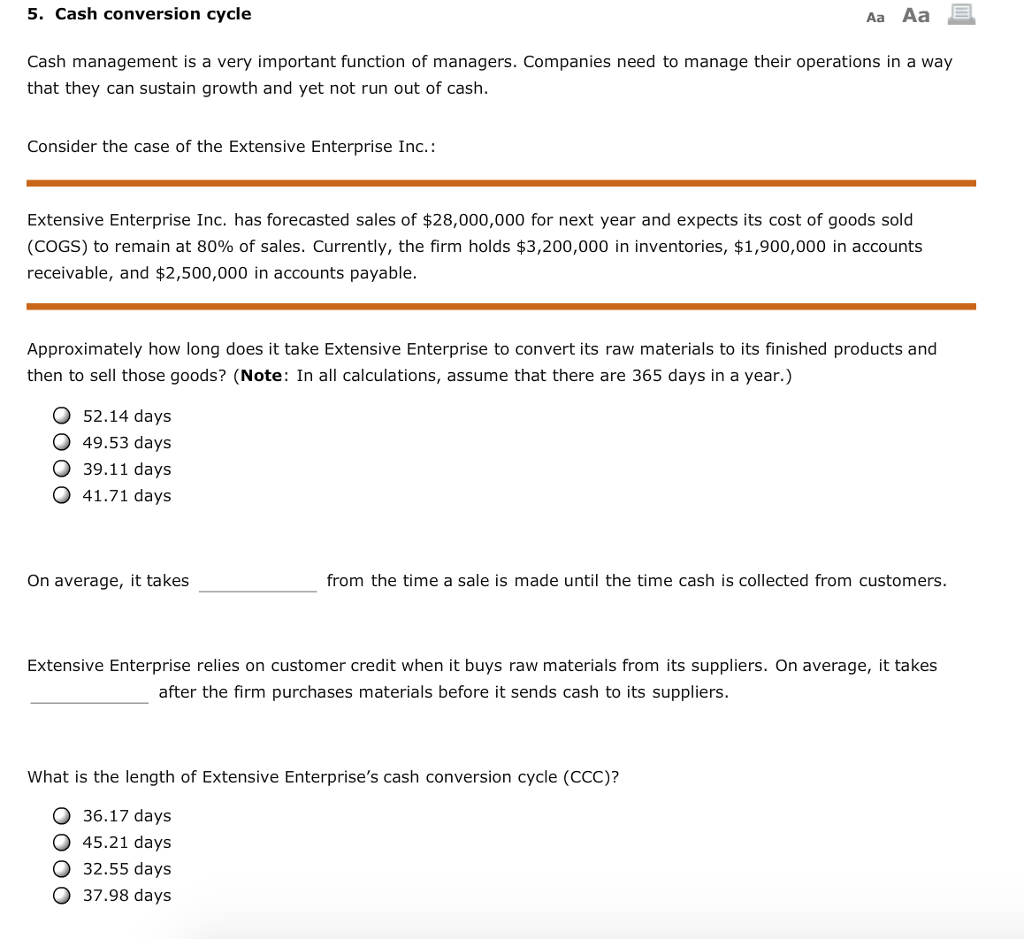  5. Cash conversion cycle Aa Aa Cash management is a very