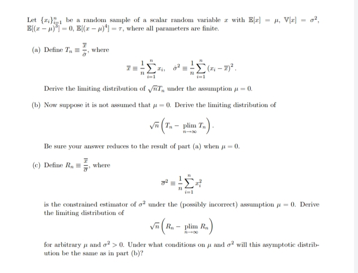 1.31.4 kindly help Let {x;}" , be a random sample of a