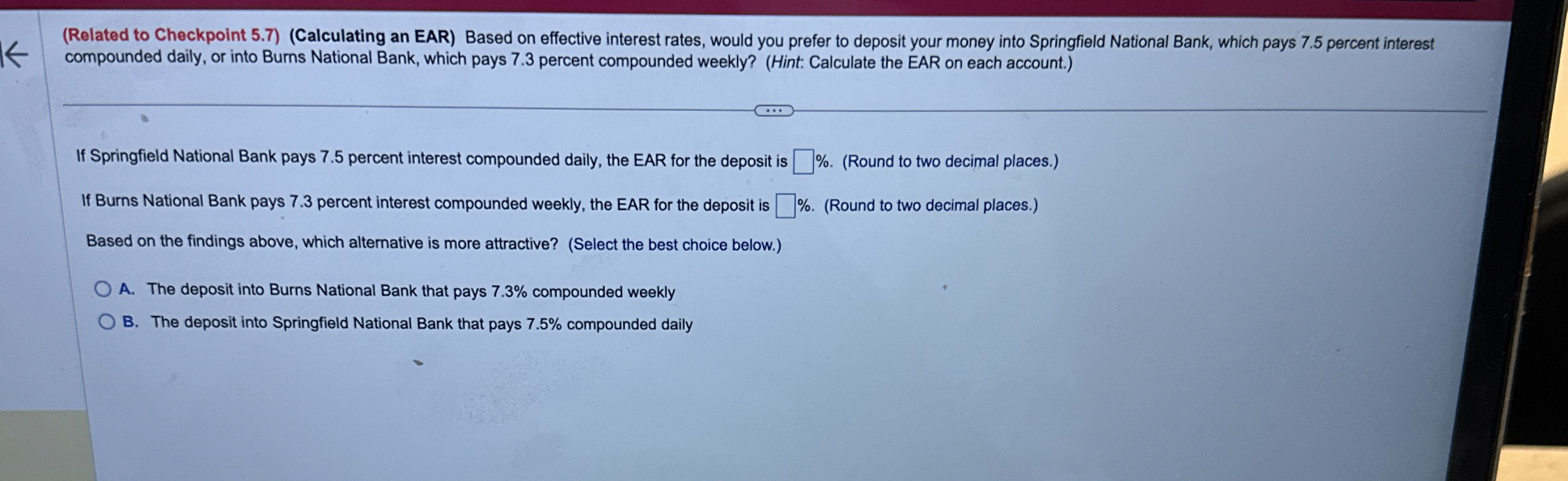  (Related to Checkpoint 5.7)(Calculating an EAR) Based on effective interest rates,