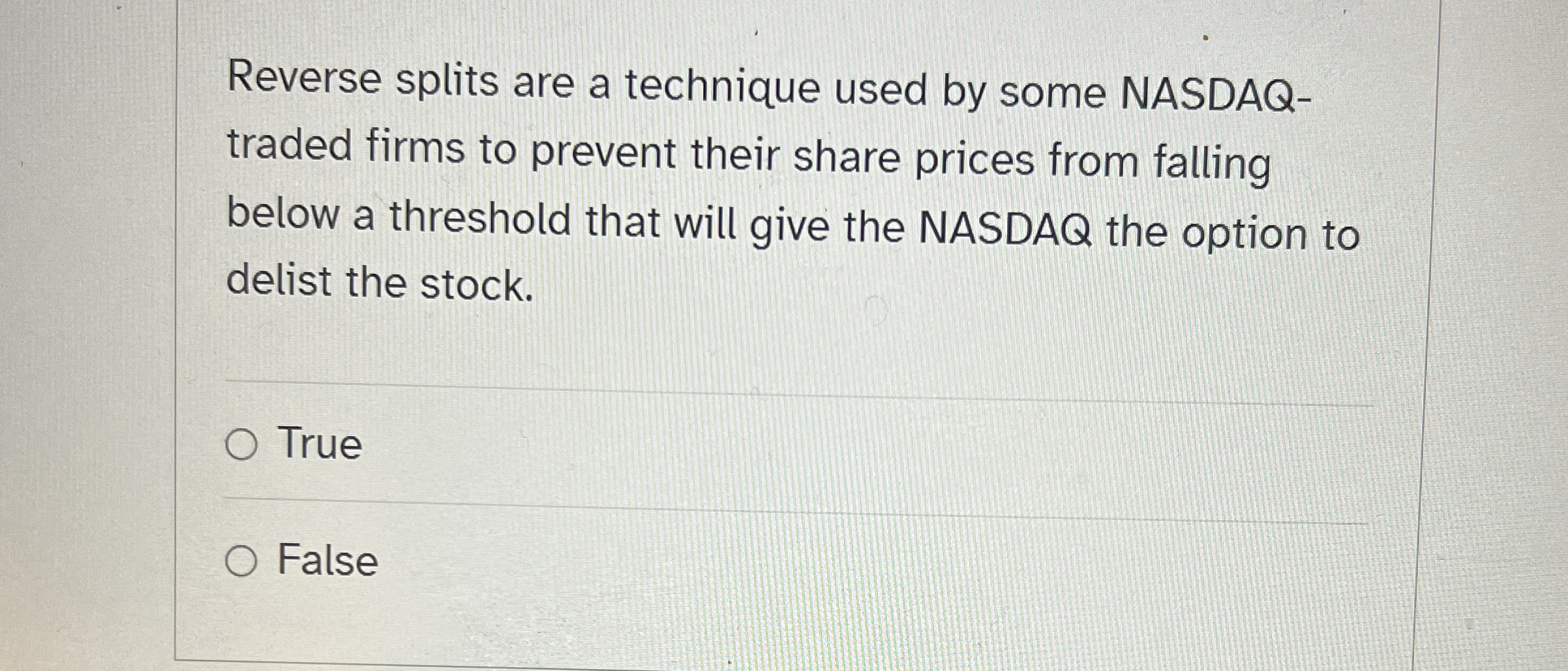 Reverse splits are a technique used by some NASDAQ- traded firms
