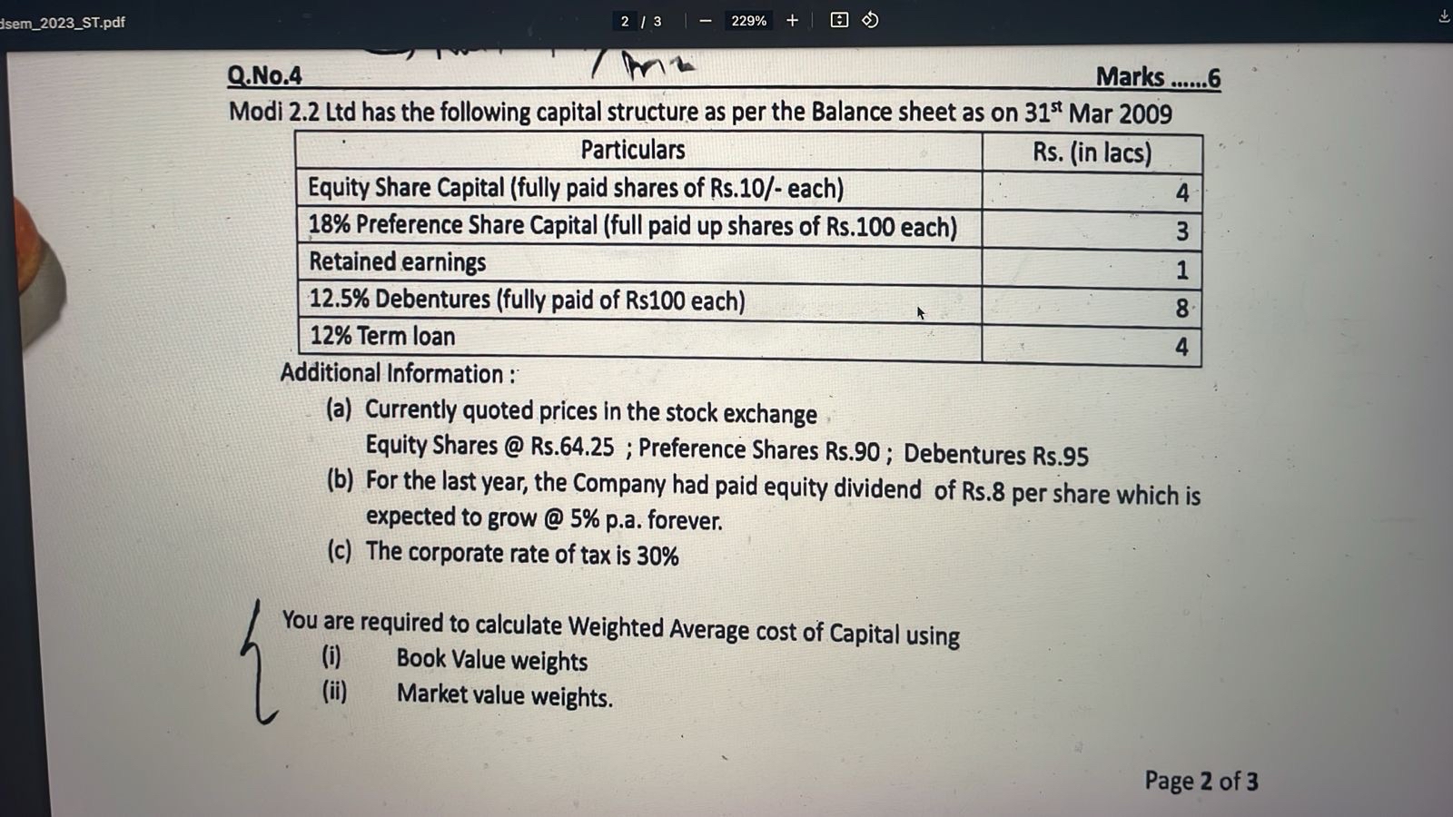  Q.No.4 Marks Modi 2.2 Ltd has the following capital structure as