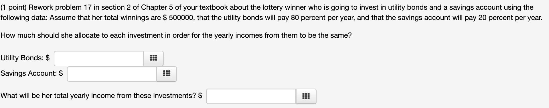  (1 point) Rework problem 17 in section 2 of Chapter 5