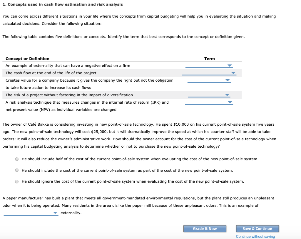 1. Concepts used in cash flow estimation and risk analysis You