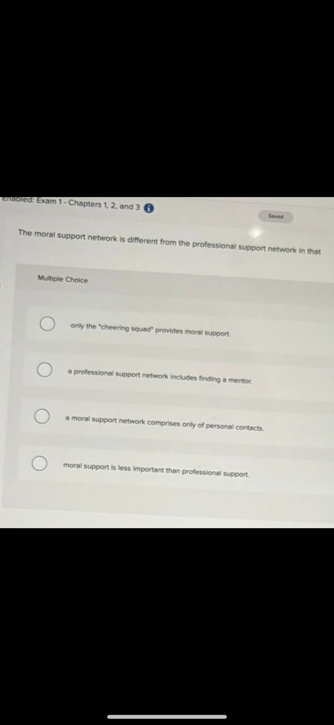  The moral support network is different from the professional support network