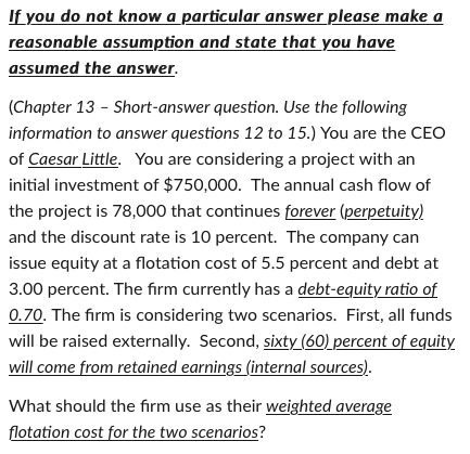 If you do not know a particular answer please make a