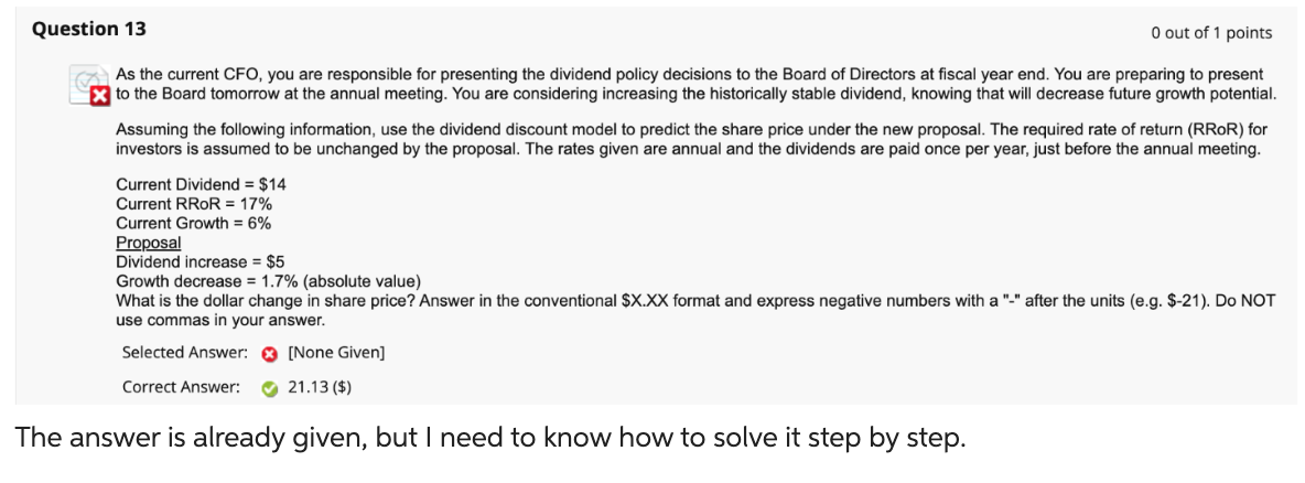  As the current CFO, you are responsible for presenting the dividend