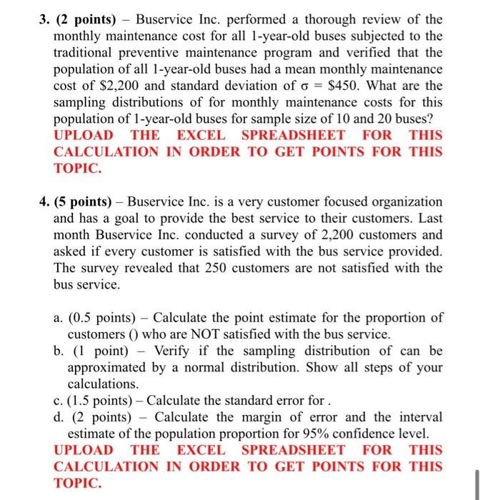  3. (2 points) - Buservice Inc. performed a thorough review of