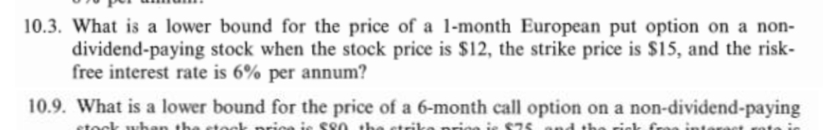 10.3. What is a lower bound for the price of a