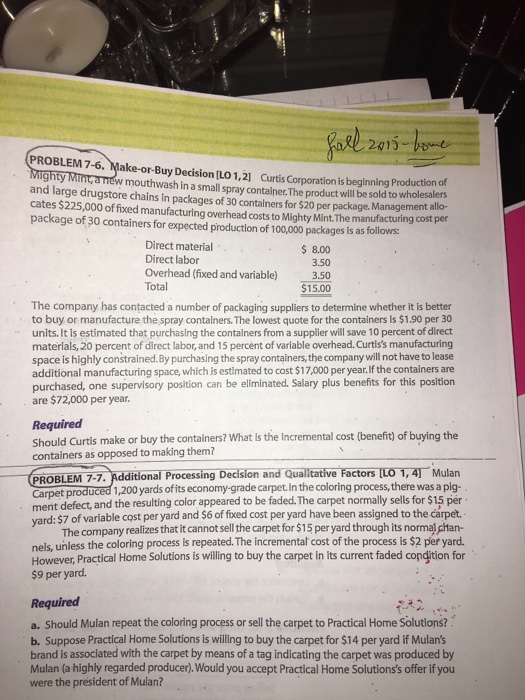 I need help with problem 7-6 & 7-7 pleaseee Curtis Corporation is