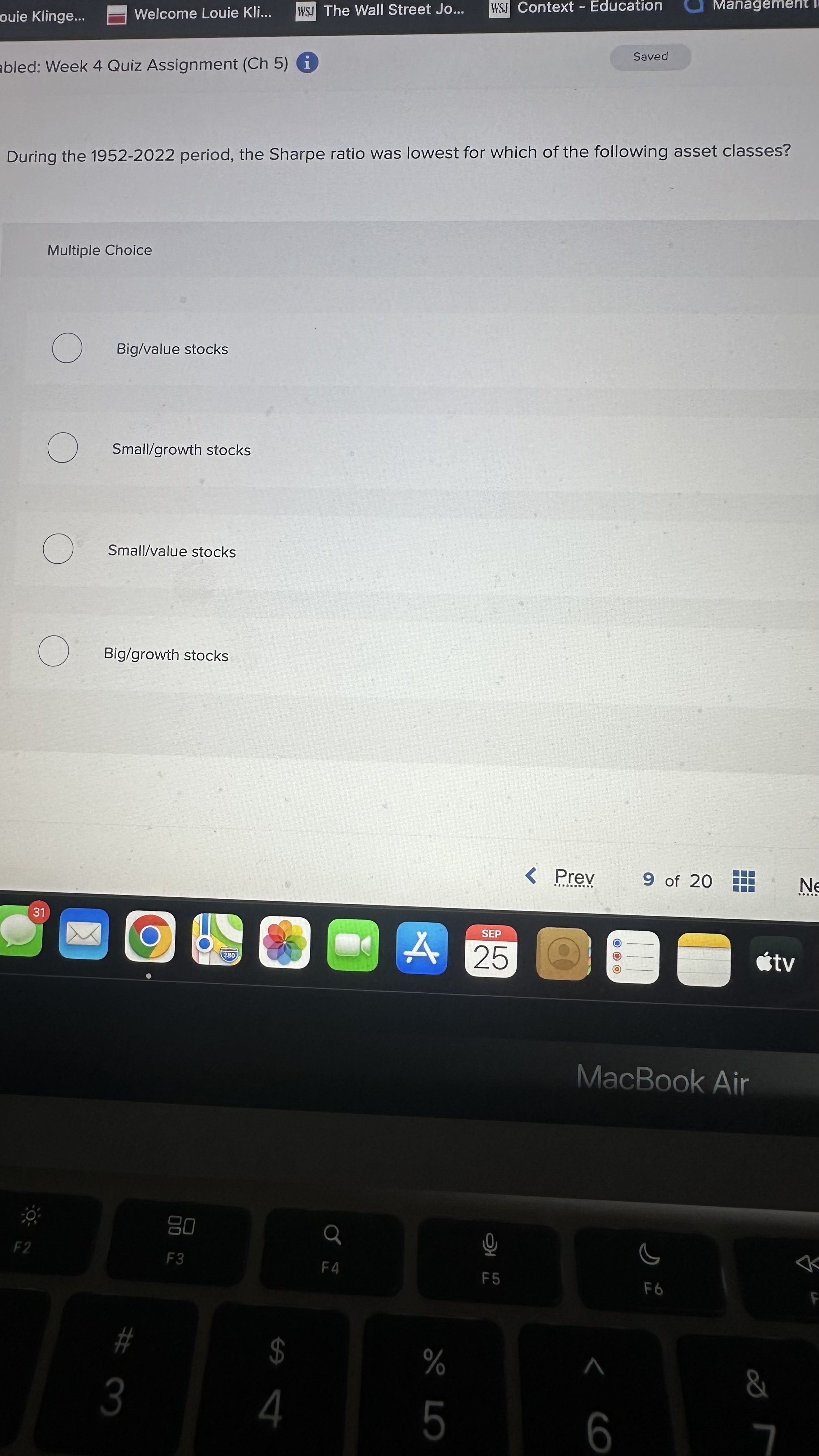  During the 1952-2022 period, the Sharpe ratio was lowest for which