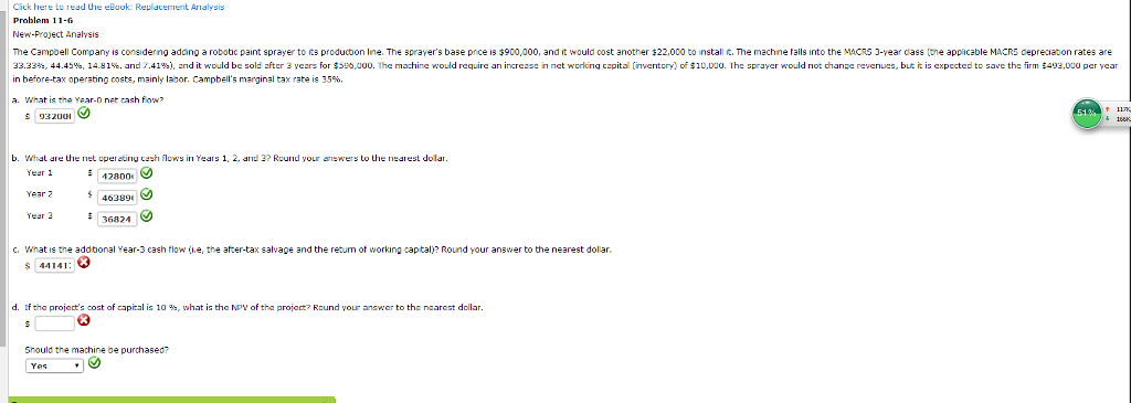 New Project Analysis the Campbell Company is Considering adding a robotic