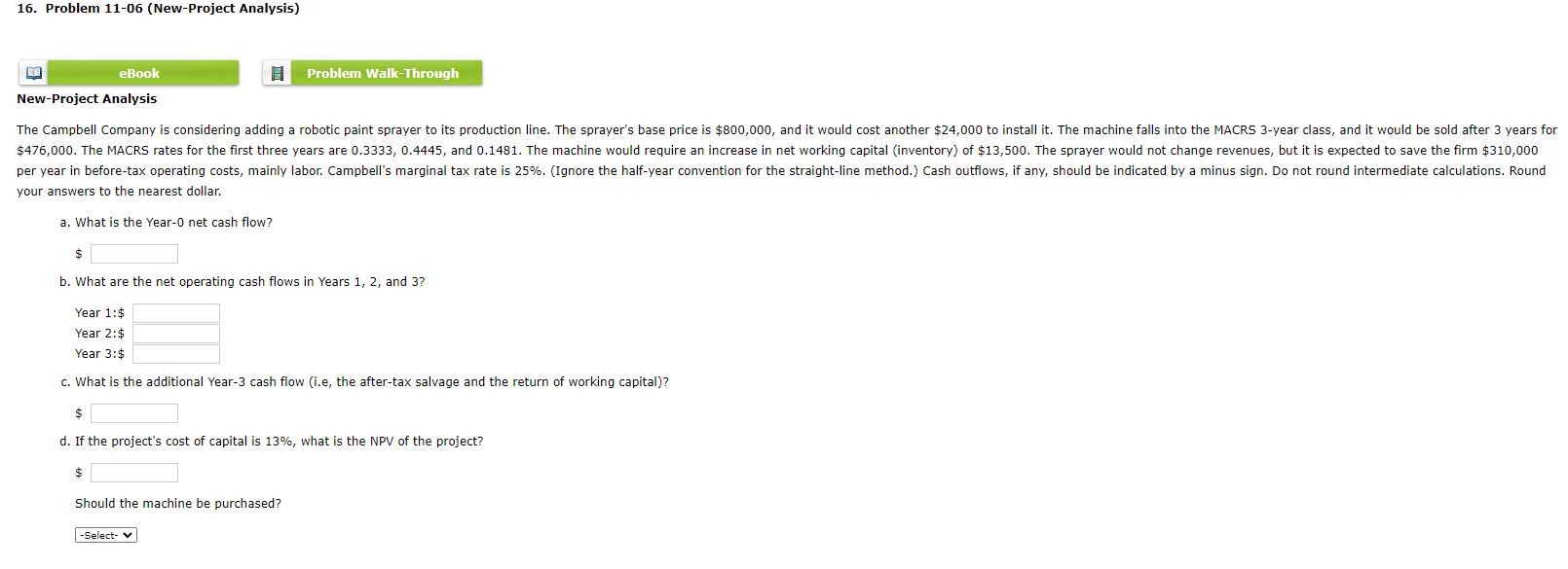  New-Project Analysis your answers to the nearest dollar. a. What is