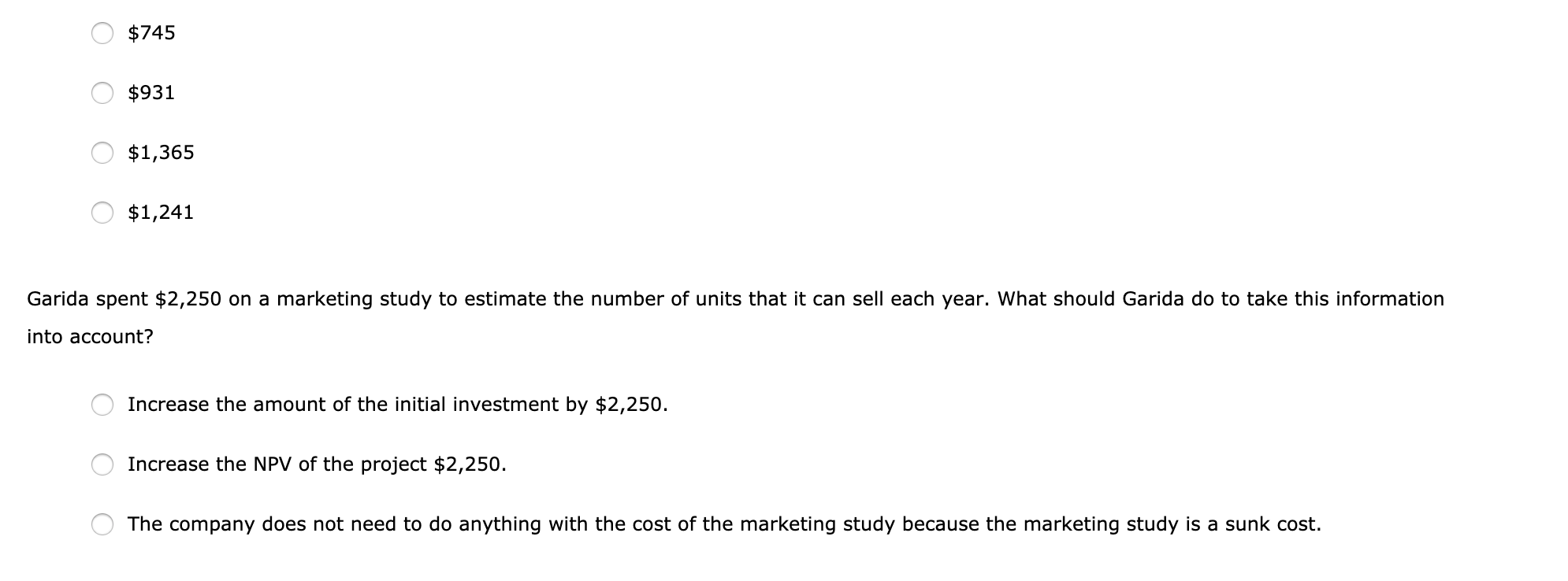 projects with the expectation of increasing the earnings of its business. Consider