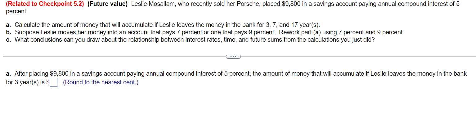 Unit 4: Question 2 (Related to Checkpoint 5.2) (Future value) Leslie Mosallam,