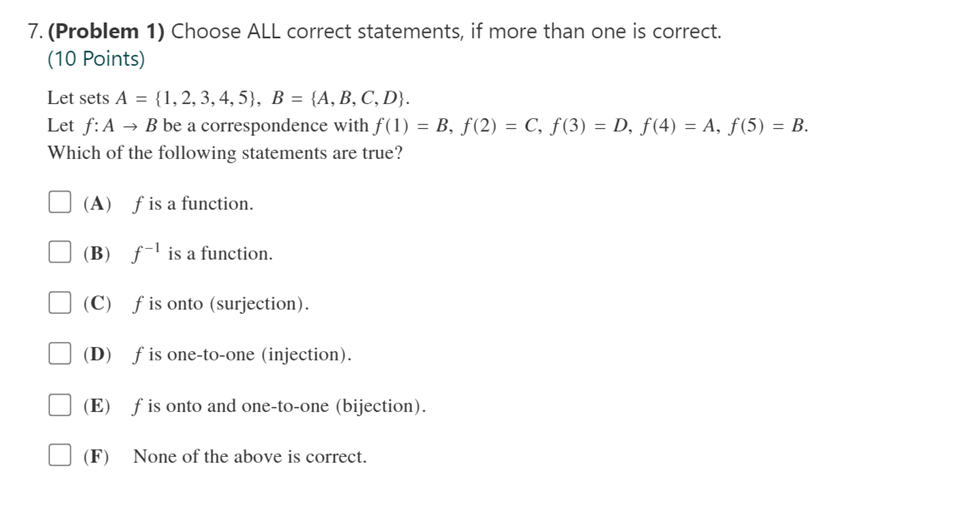  7. (Problem 1) Choose ALL correct statements, if more than one