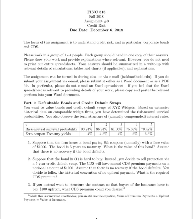  FINC 313 Fall 2018 Assignment #3 Credit Risk Due Date: December