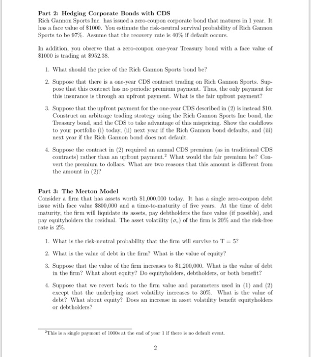 6, 2018 The focus of this assgnment is to understand credit risk,