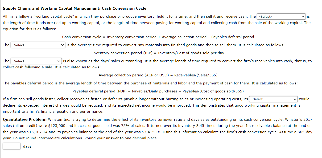  Supply Chains and Working Capital Management: Cash Conversion Cycle All firms