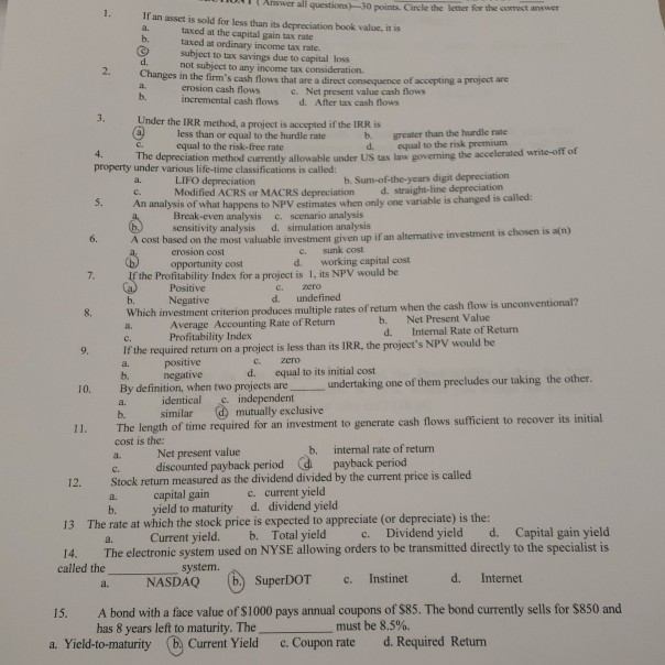  please answer all O Answer all questions .30 points Circle the