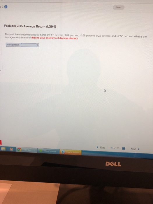  Saved Problem 9-15 Average Return (LG9-) The past five monthly returns