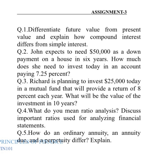  Differentiate future value from present value and explain how compound interest