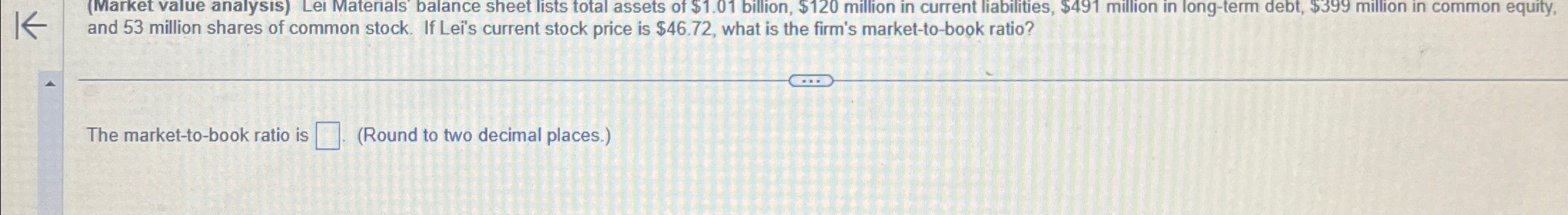  (Market value analysis) Lei Matenals balance sheet lists total assets of