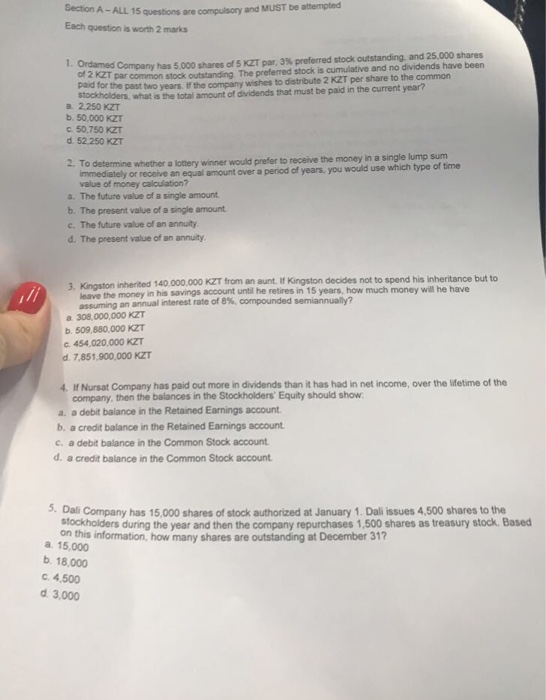  Section A- ALL 15 questions are compulsory and MUST be attempted