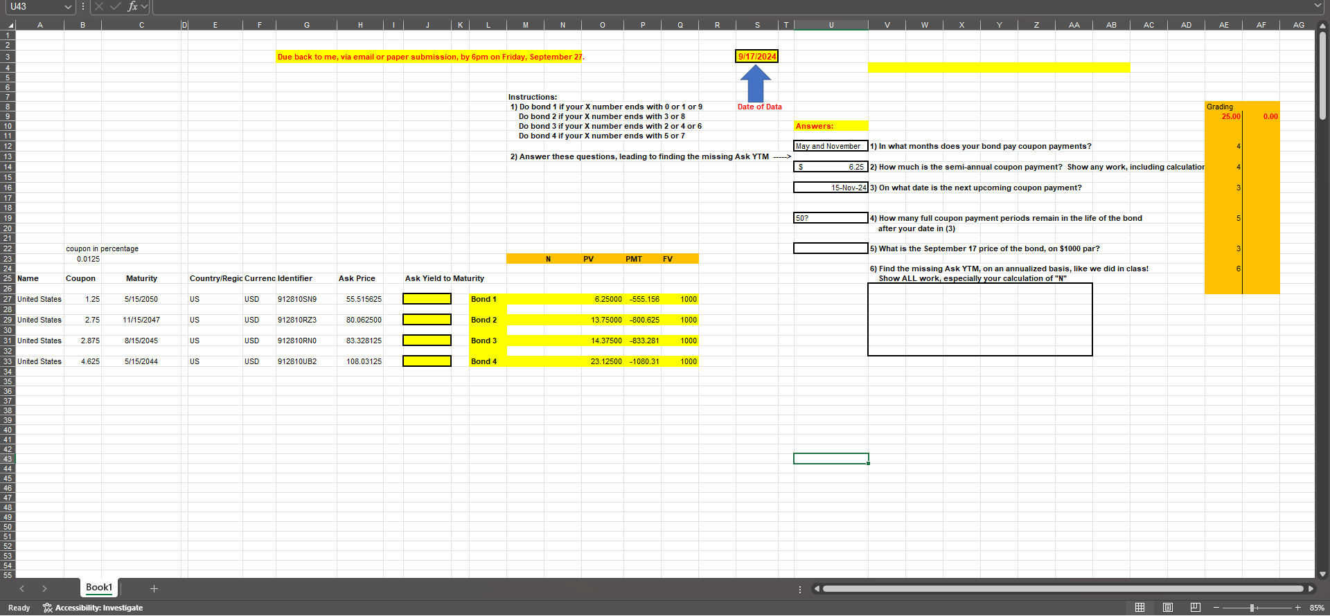  Do Bond 1 and find the N, PV, PMT, FV 1)