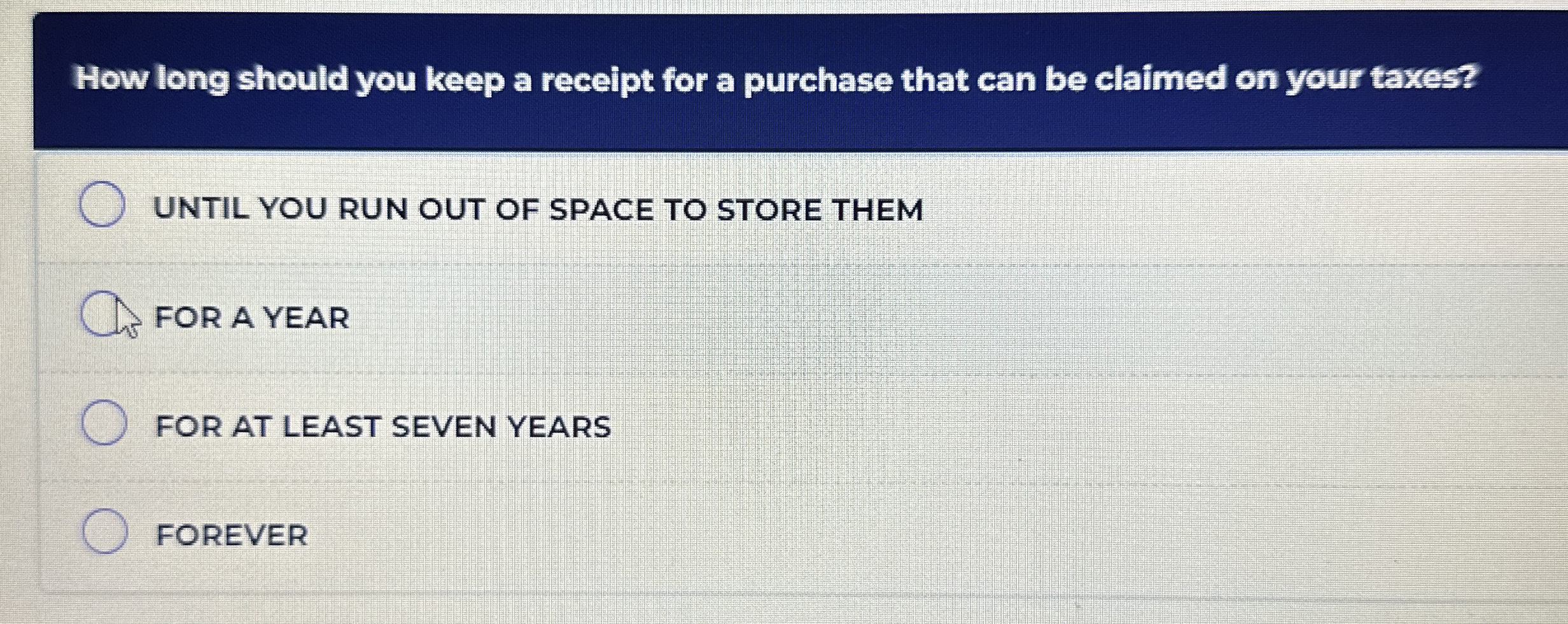 How long should you keep a receipt for a purchase that