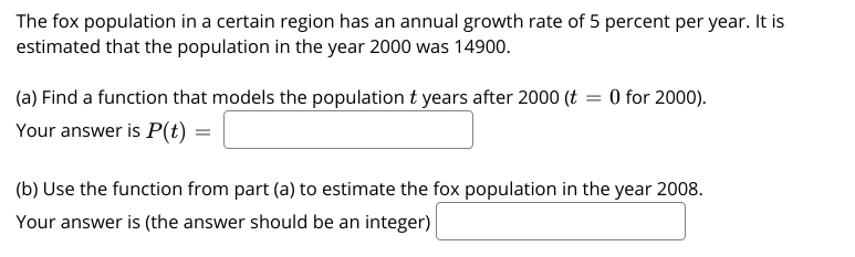 Need help solving this problem The fox population in a certain region