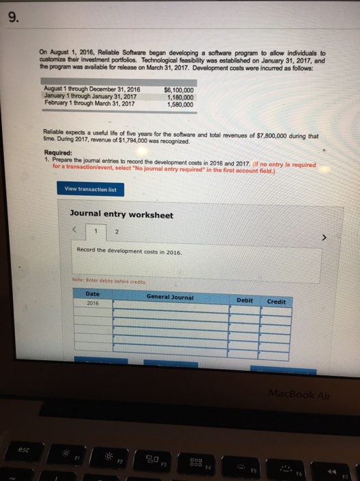  9. On August 1, 2016, Reliable Software began developing a software