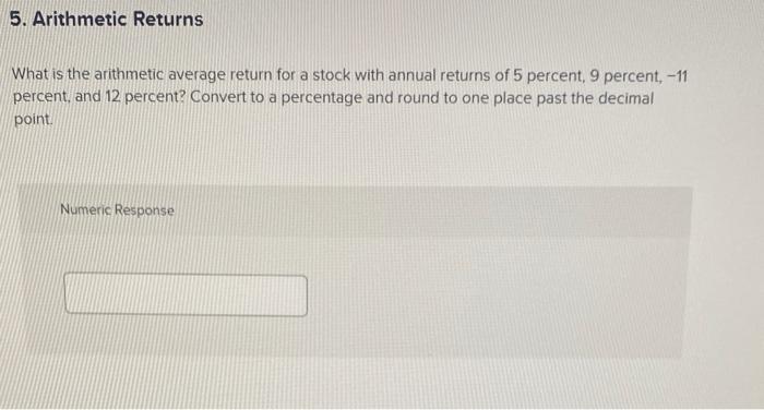  What is the arithmetic average return for a stock with annual
