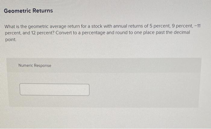  What is the geometric average return for a stock with annual