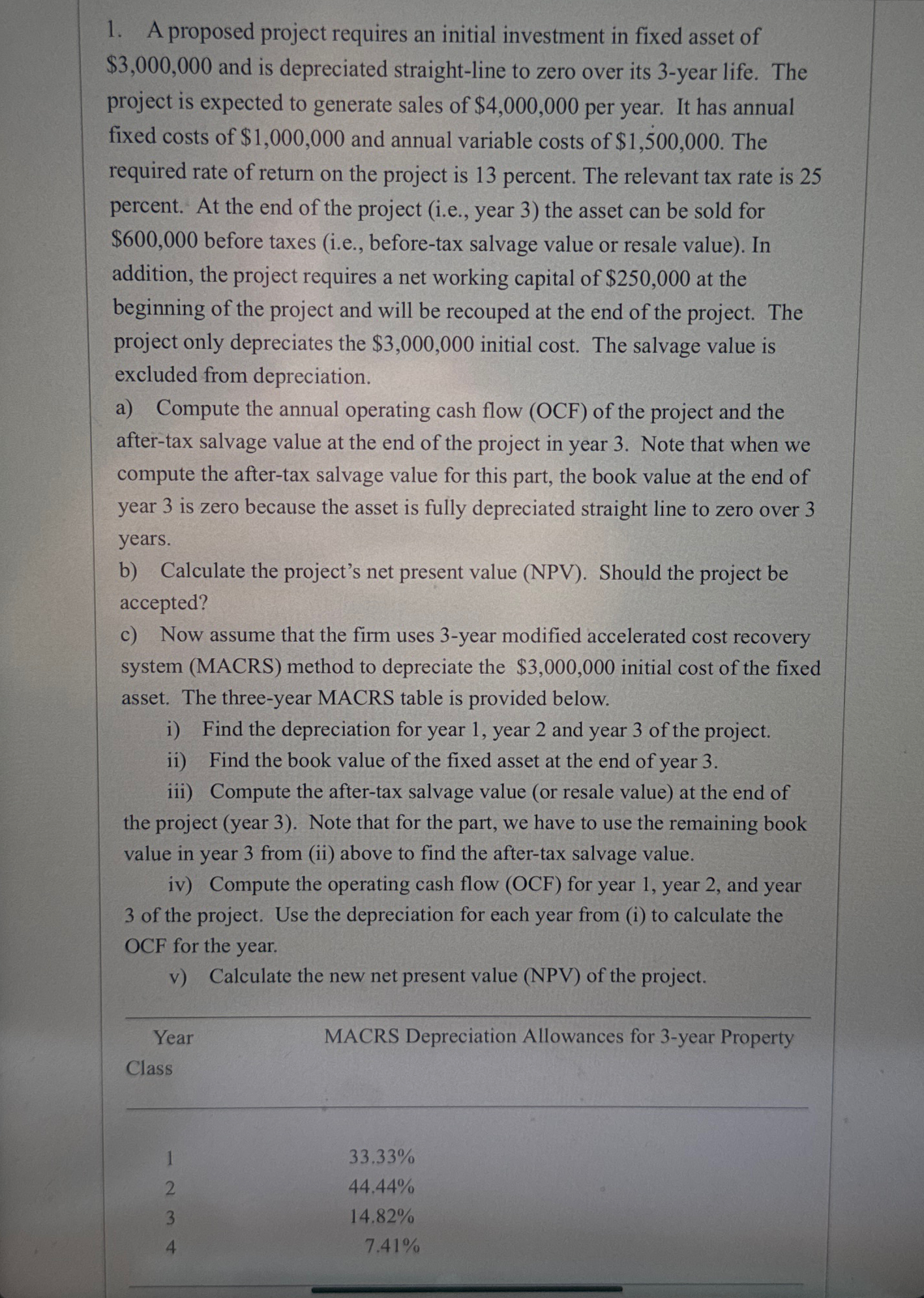  include formulas! A proposed project requires an initial investment in fixed