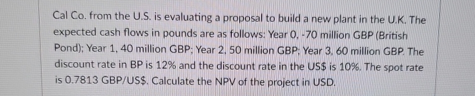  Cal Co. from the U.S. is evaluating a proposal to build